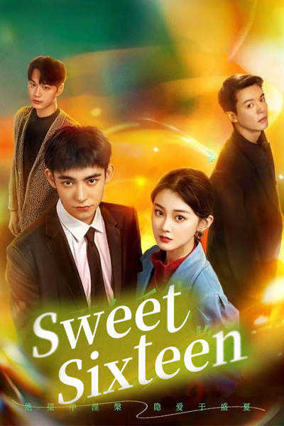 ดูซีรี่ย์ วัย 16 ยามรักสะพรั่ง (2024) Sweet Sixteen ซับไทย 24 ตอนจบ