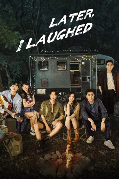 Later, I Laughed หัวใจไร้พันธนาการ ซับไทย (2024) ตอนที่ 1-24 จบ